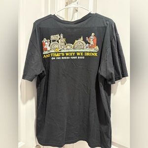 And That’s Why We Drink 2023 On the Rocks Tour Tee Shirt